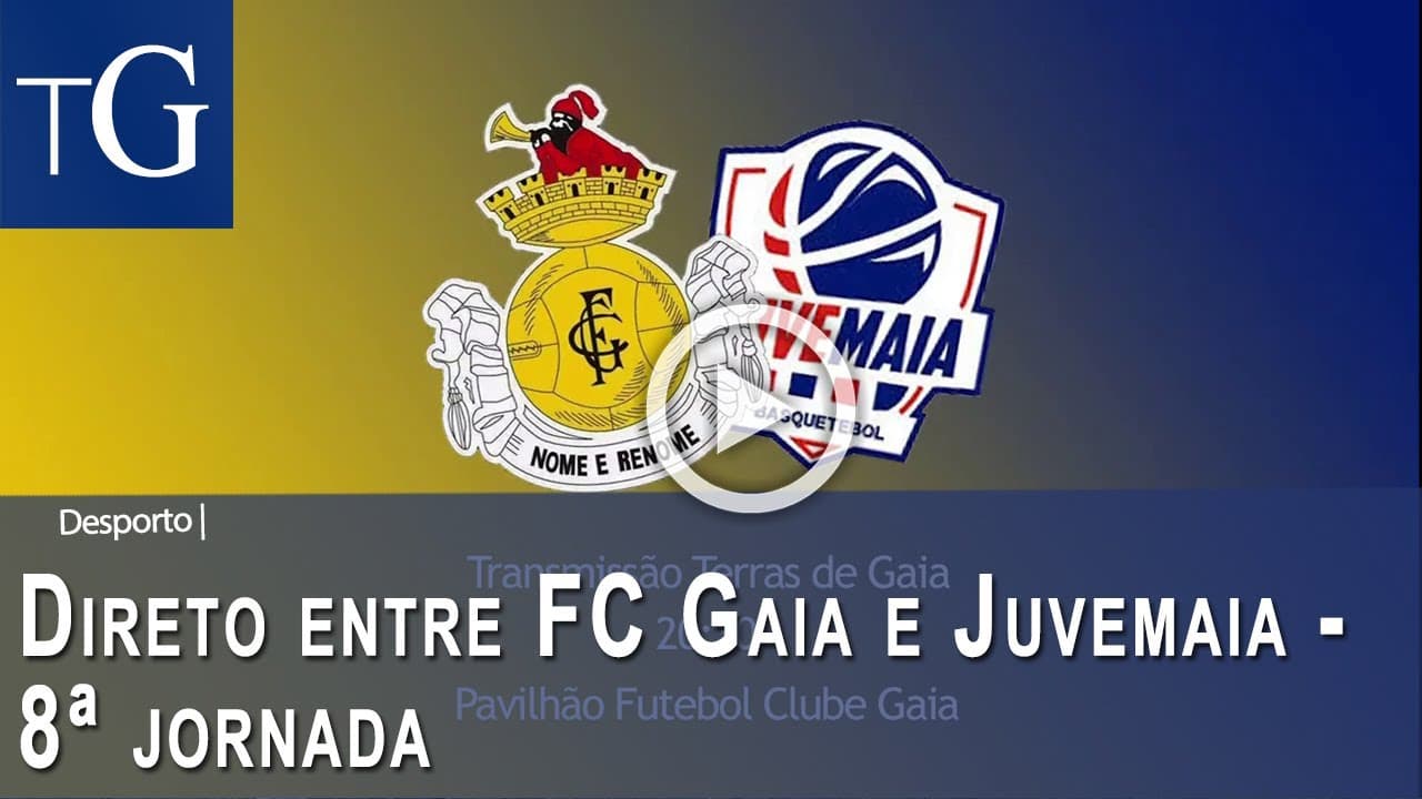 DIRETO | FC Gaia X Juvemaia