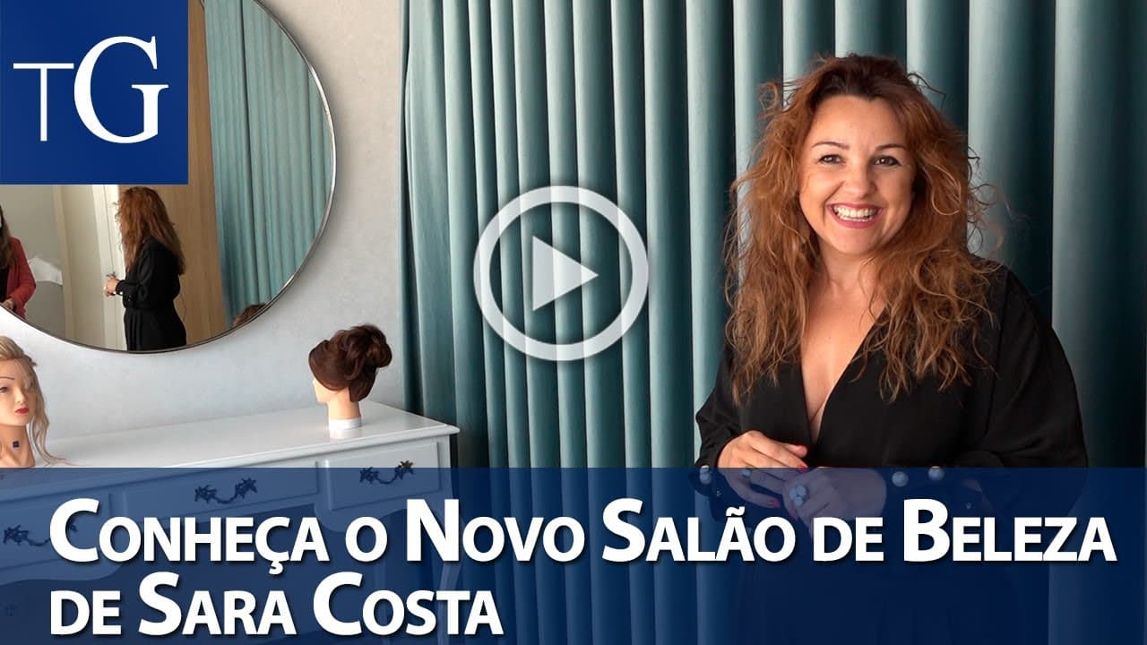 Conheça o Novo Salão de Beleza de Sara Costa