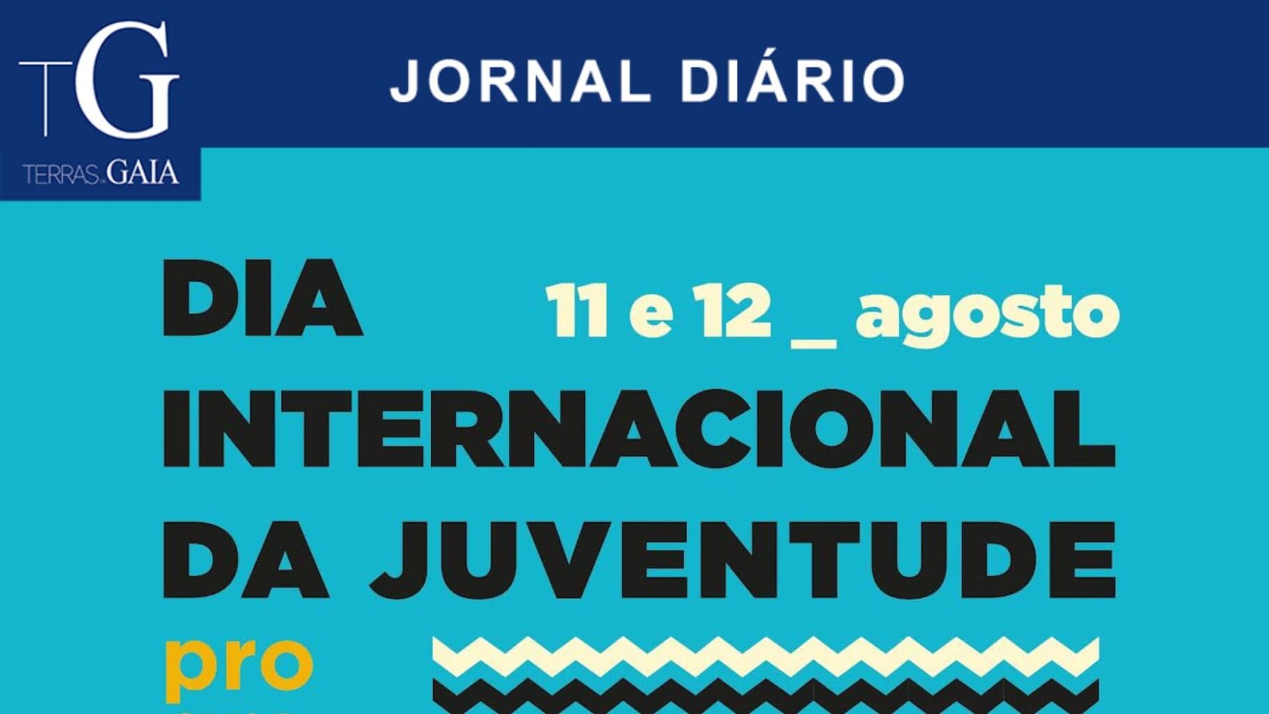 Gaia assinala Dia Internacional da Juventude
