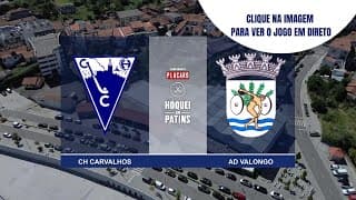 DIRETO | CH CARVALHOS vs AD VALONGO
