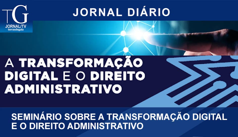 Seminário sobre a Transformação Digital e o Direito Administrativo