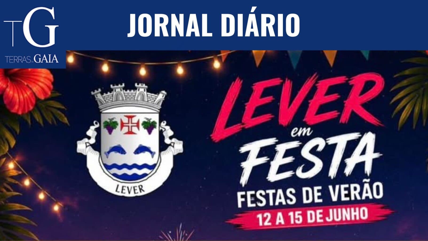 Lever recebe festas de verão com quatro dias de animação