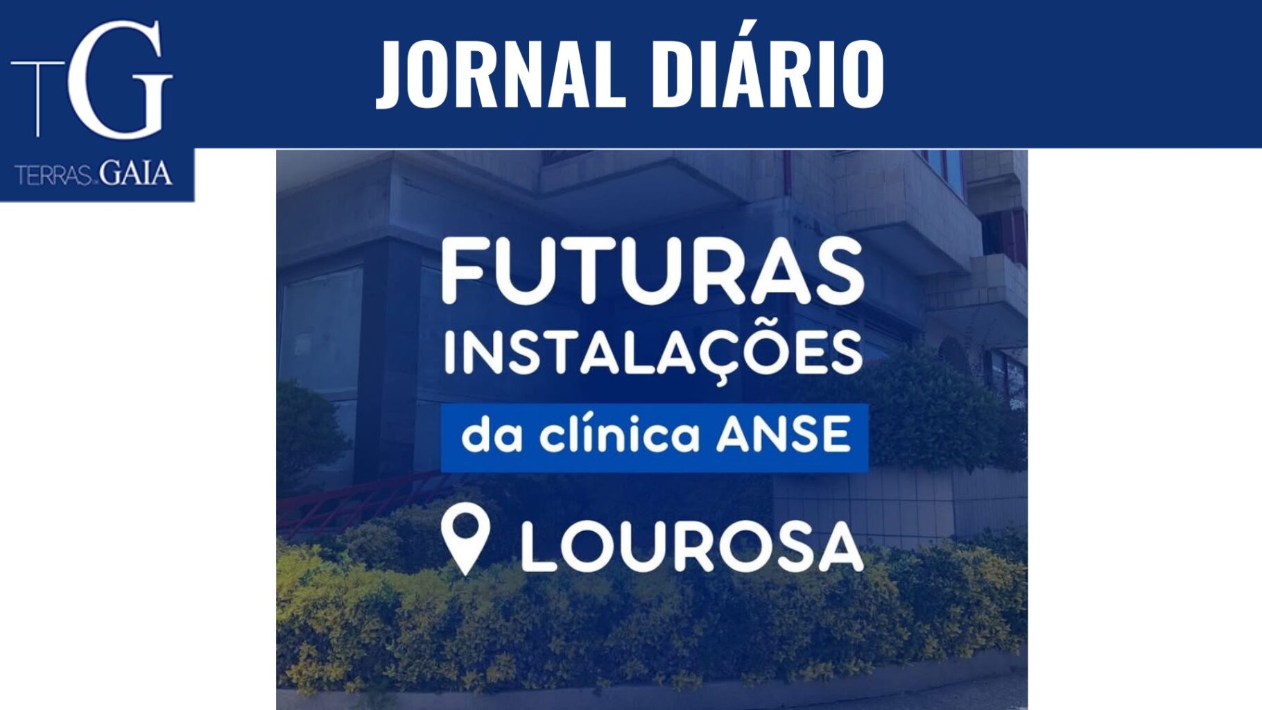 ANSE expande rede de cuidados de saúde com nova clínica em Lourosa