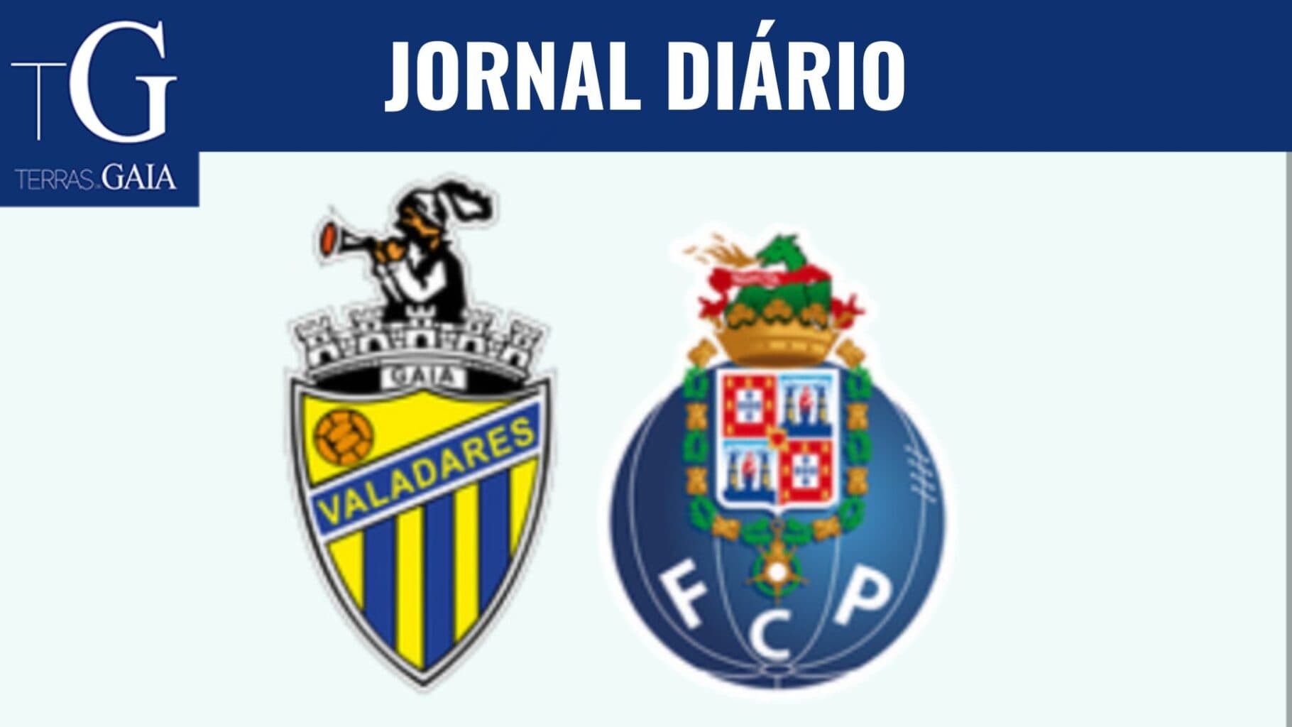 Valadares Gaia e FC Porto vão disputar a final da competição organizada pela Associação de Futebol do Porto